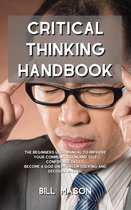 Critical Thinking Handbook