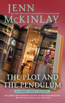 A Library Lover's Mystery 13 - The Plot and the Pendulum