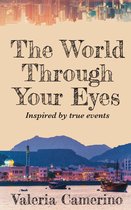 World Prose 44 - The World Through Your Eyes