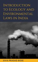 Introduction to Ecology and Environmental Laws in India