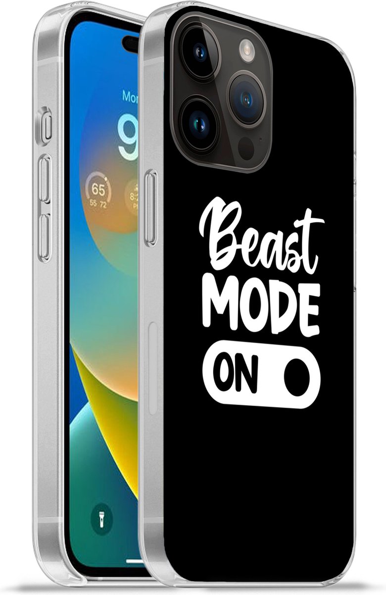 Telefoonhoesje Geschikt voor Apple Iphone 14 Pro Max hoesje - Spreuken - Quotes - Beast mode on - Siliconen Telefoonhoesje Telefoonhoesje
