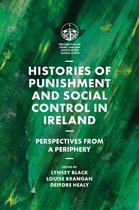 Perspectives on Crime, Law and Justice in the Global South - Histories of Punishment and Social Control in Ireland