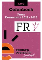 ExamenOverzicht - Oefenboek Frans HAVO