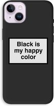 Case Company® - Hoesje geschikt voor iPhone 14 Plus hoesje - Black is my happy color - Biologisch Afbreekbaar Telefoonhoesje - Bescherming alle Kanten en Schermrand