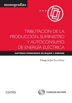 Monografía - Tributación de la producción, suministro y autoconsumo de energía eléctrica