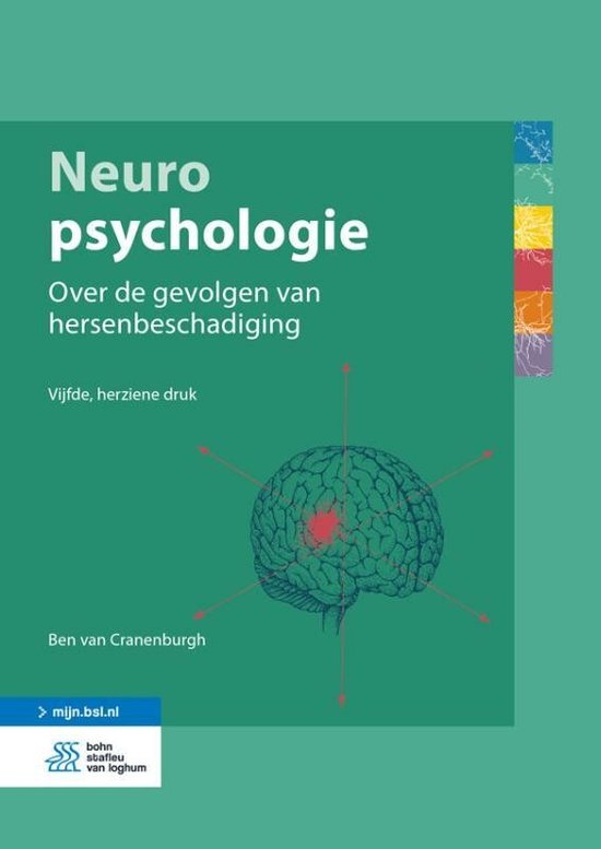 Boek: Neuropsychologie, geschreven door Ben van Cranenburgh