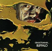 Buffalo - Dead Forever (LP)
