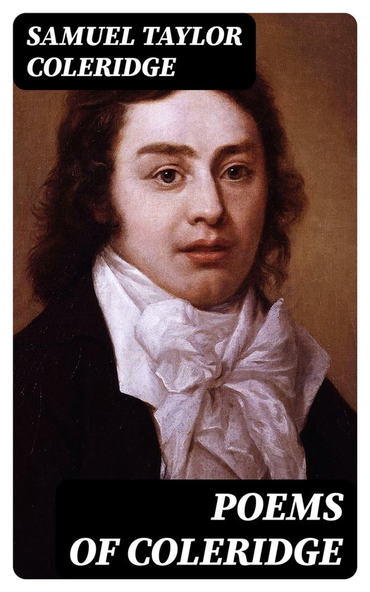 Poems of Coleridge (ebook), Samuel Taylor Coleridge 8596547174233