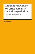 Reclams Universal-Bibliothek - Res gestae Saxonicae / Die Sachsengeschichte (Lateinisch/Deutsch)