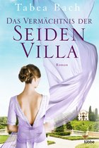 Seidenvilla-Saga 3 - Das Vermächtnis der Seidenvilla