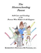 The Homeschooling Parent: Self-care and Feeding of the Person Who Makes It All Happen