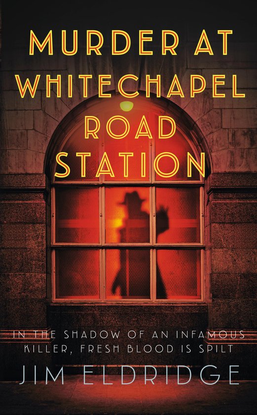 London Underground Station Mysteries 4 - Murder at Whitechap ... - cover