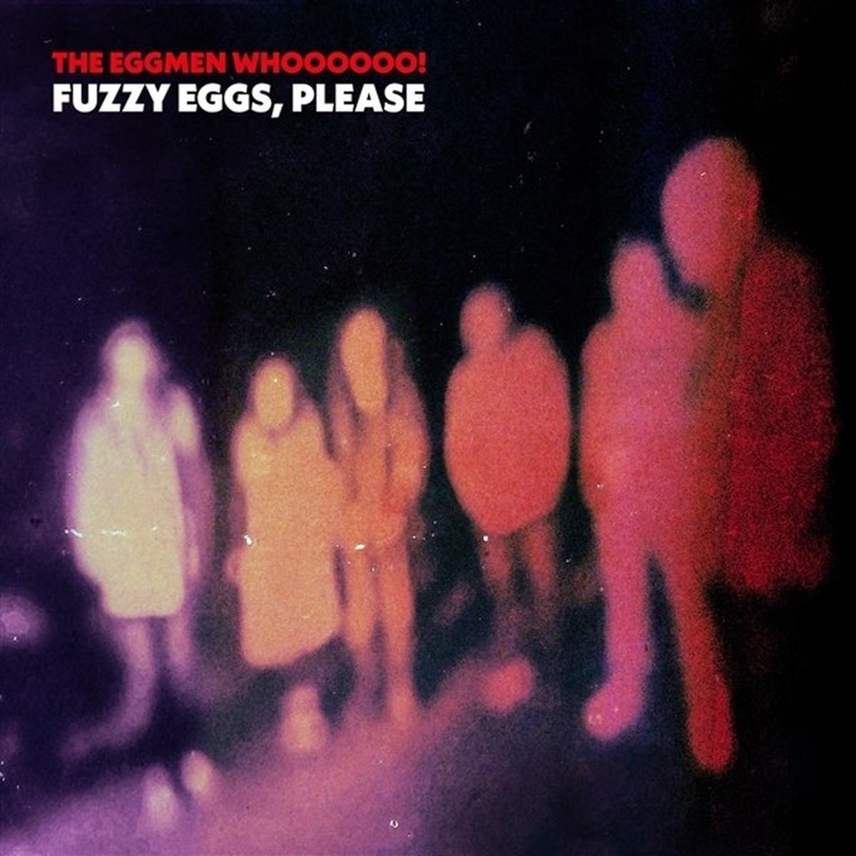Eggmen Whoooooo! - Fuzzy Eggs, Please (LP) (Coloured Vinyl)