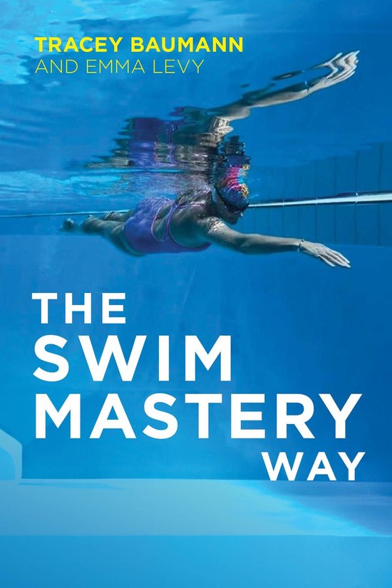 The Swim Mastery Way