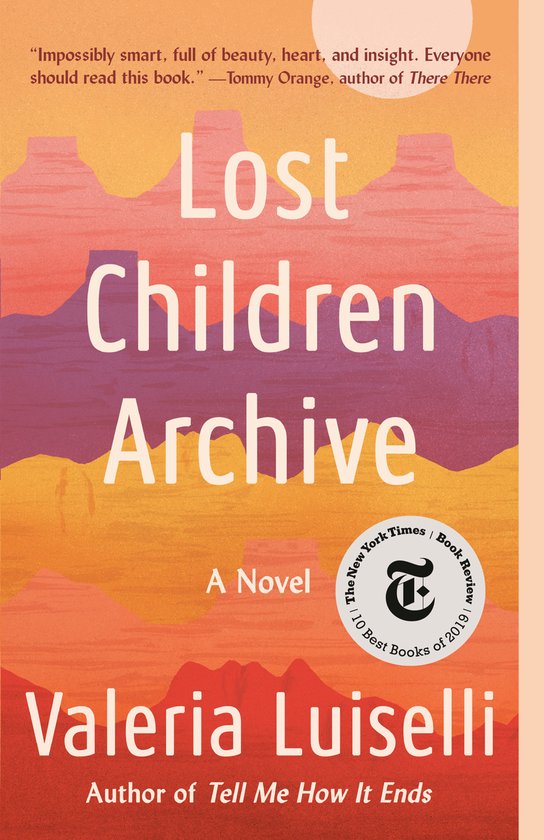 Lost children archive - Lost children archive