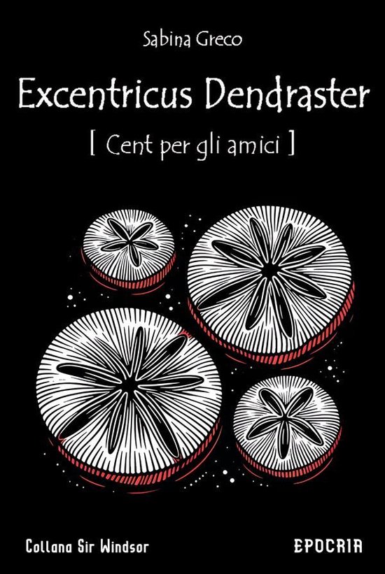 Sir Windsor 4 - Excentricus Dendraster (Cent per gli amici) - cover
