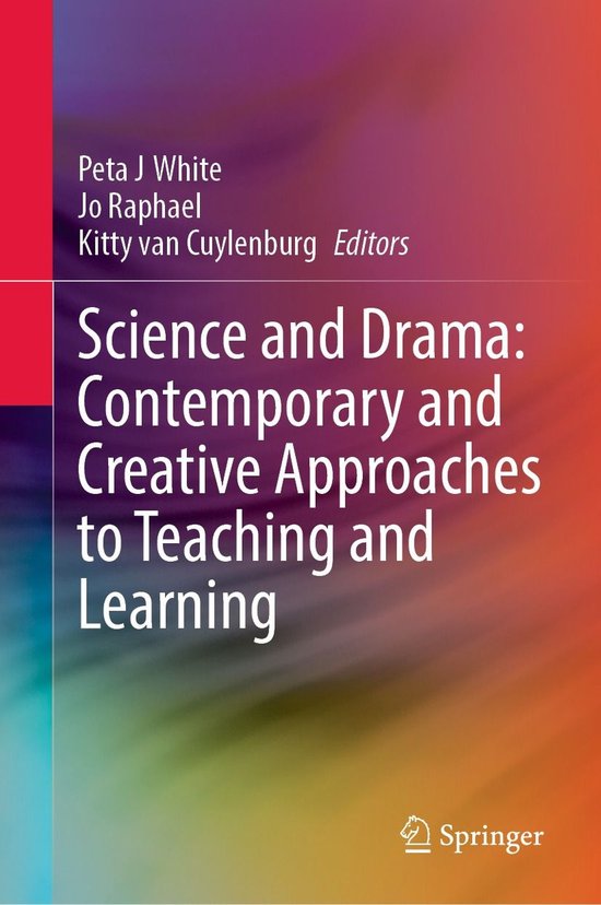 Science and Drama: Contemporary and Creative Approaches to T ... - cover
