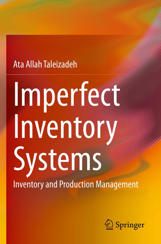 Imperfect Inventory Systems: Inventory and Production Manage ... - cover