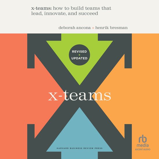 X-Teams, Updated Edition, with a New Preface - cover