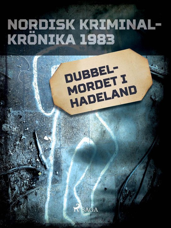 Nordisk kriminalkrönika 80-talet - Dubbelmordet i Hadeland - cover