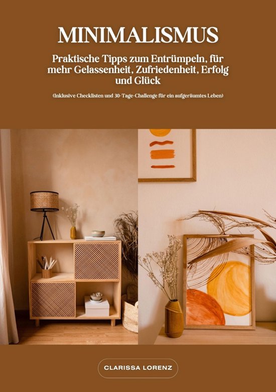 Minimalismus: Praktische Tipps zum Entrümpeln, für mehr Ge ... - cover