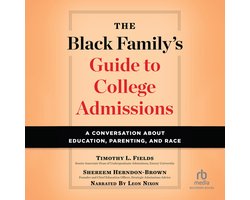 The Black Family's Guide to College Admissions