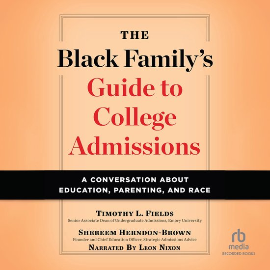 The Black Family's Guide to College Admissions - cover
