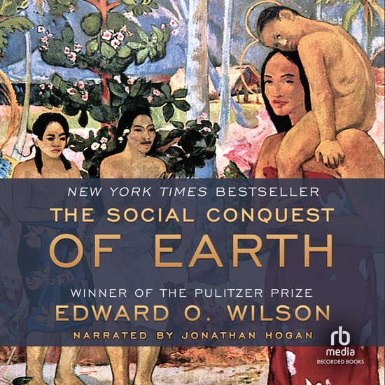 The Social Conquest of Earth - cover