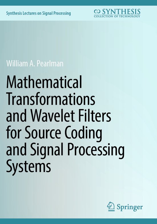 Synthesis Lectures on Signal Processing- Mathematical Transf ... - cover