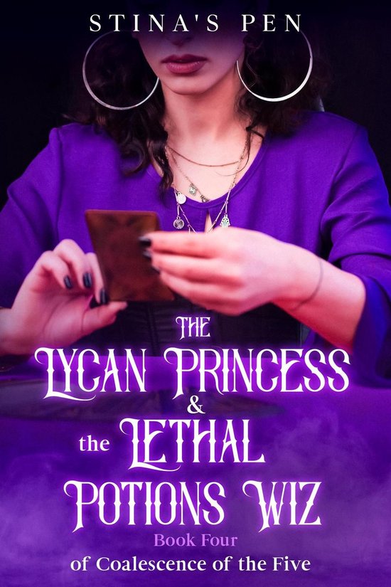 Foto: Coalescence of the five 4 the lycan princess the lethal potions wiz