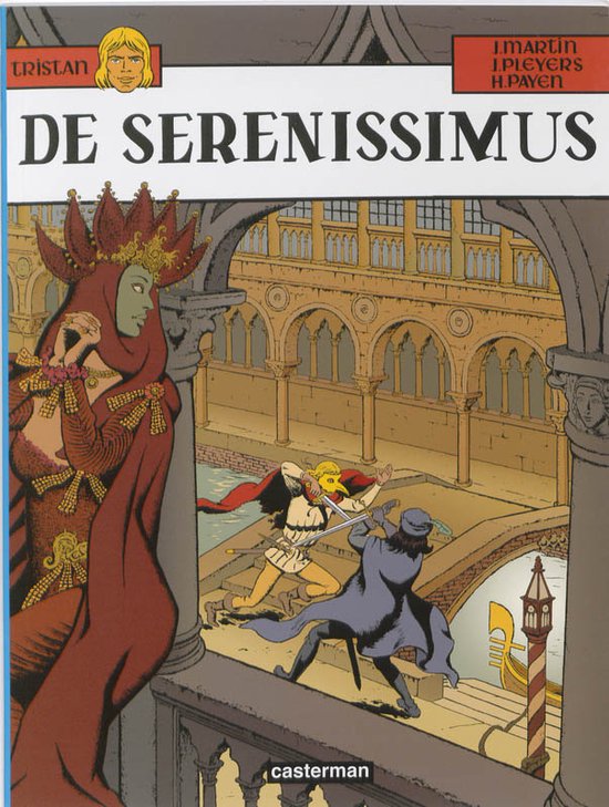 Stripcover 'De Serenissimus' met een vrouw in rode gewaad en masker, en twee mannen die vechten op een brug in Venetië.
