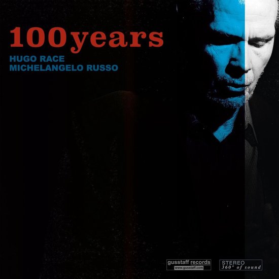 Hugo Race & Michelangelo Russo - 100 Years (CD)