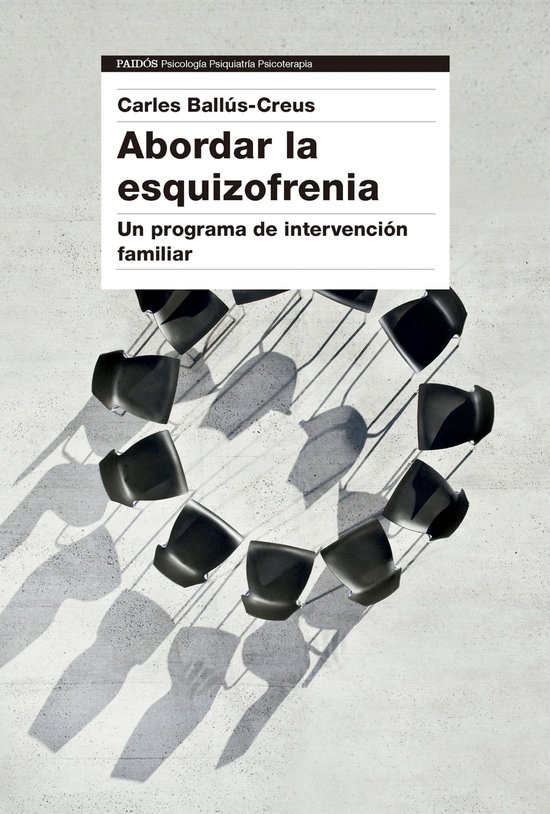 Psicología Psiquiatría Psicoterapia - Abordar la esquizofr ... - cover