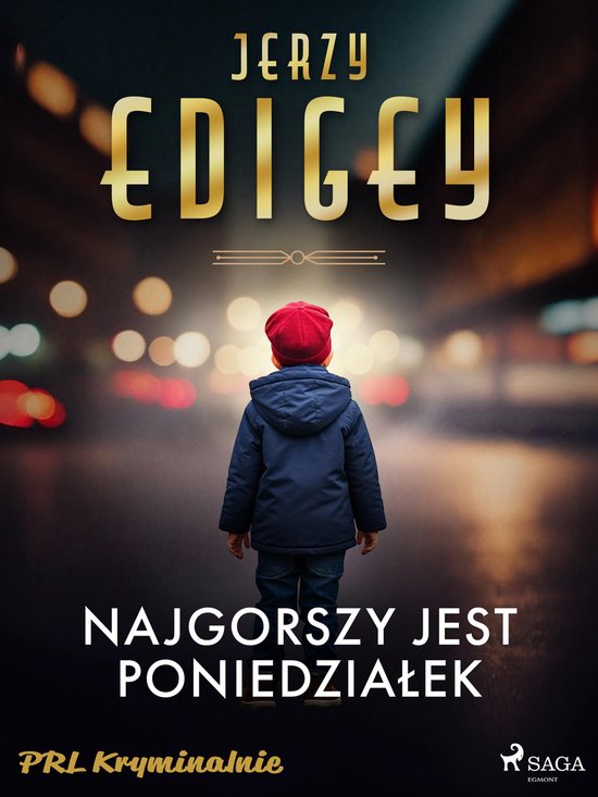 PRL kryminalnie - Najgorszy jest poniedziałek - cover