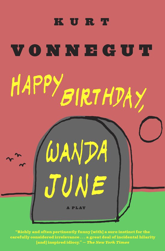 Happy Birthday, Wanda June A Play