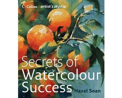 Omslag van Collins Artist’s Studio - Secrets of Watercolour Success