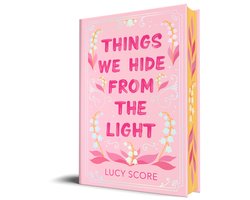 Knockemout Series- Things We Hide from the Light (Collector's Edition)