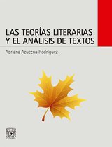 Programa Universitario del Libro de Texto - Las teorías literarias y el análisis de textos