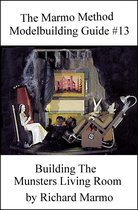 The Marmo Method Modelbuilding Guide #13: Building The Munsters Living Room