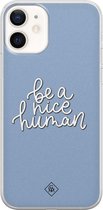 iPhone 12 hoesje siliconen - Be a nice human | Apple iPhone 12 case |