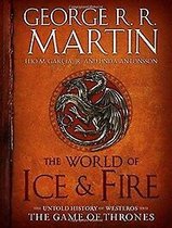 The World of Ice and Fire