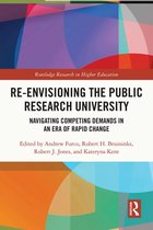 Routledge Research in Higher Education - Re-Envisioning the Public Research University
