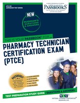Admission Test Series - PHARMACY TECHNICIAN CERTIFICATION EXAM (PTCE)