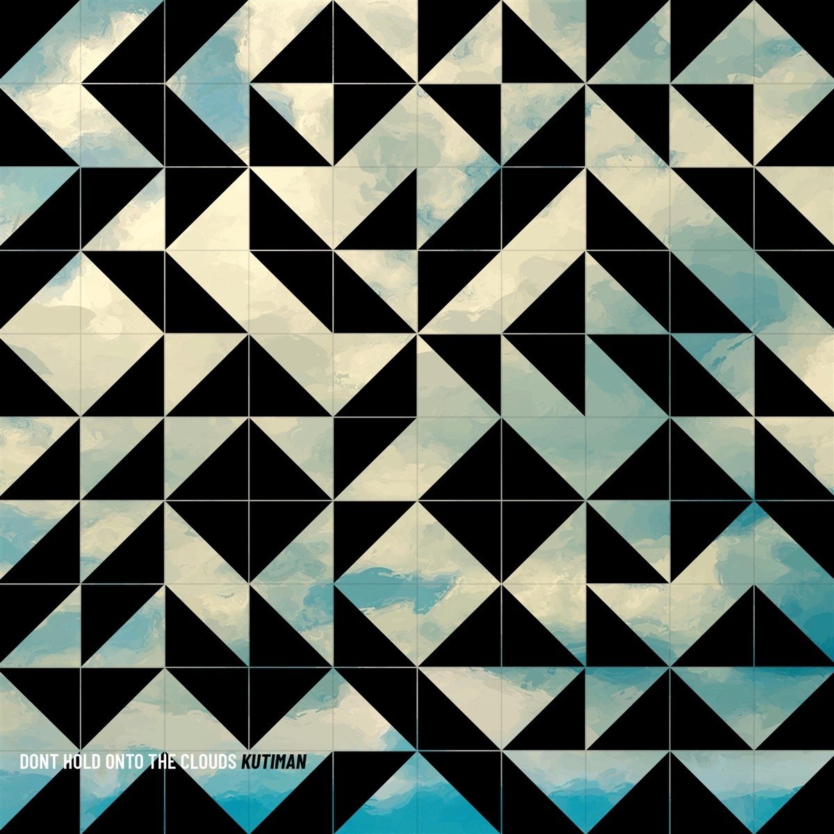 Kutiman - Don't Hold Onto The Clouds (LP)