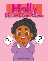Molly Finds Her Voice