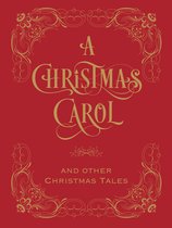 Barnes & Noble Collectible Editions - A Christmas Carol and Other Christmas Tales (Barnes & Noble Collectible Editions)