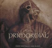 Primordial - Exile Amongst The Ruins (2 CD)