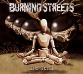 Burning Streets - Sit Still (CD)