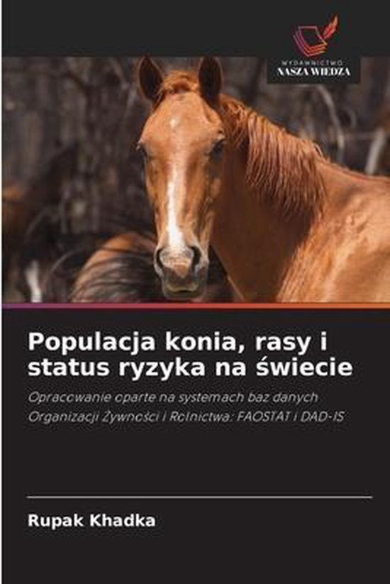 Populacja konia, rasy i status ryzyka na świecie - cover