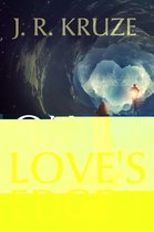 Short Fiction Young Adult Science Fiction Fantasy - On Love's Edge